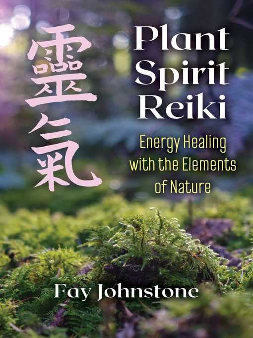 Title details for Plant Spirit Reiki by Fay Johnstone - Wait list